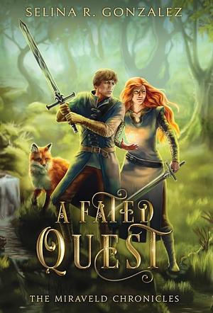 A Fated Quest by Selina R. Gonzalez