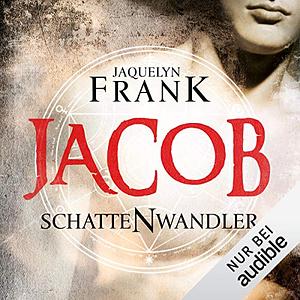 Jacob by Jacquelyn Frank