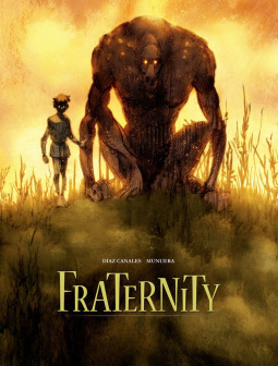 Fraternity by José Luis Munuera, Juan Díaz Canales