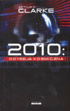 2010: Odyseja kosmiczna by Arthur C. Clarke