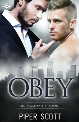 Obey by Piper Scott