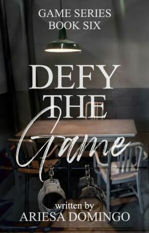 Defy The Game by Ariesa Domingo (Beeyotch)