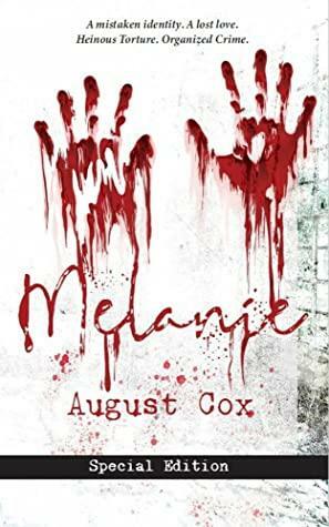 Melanie by August Cox, Kelly Scansaroli