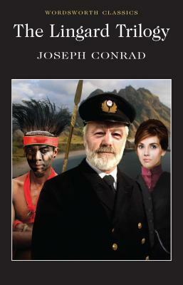 The Lingard Trilogy by Robert Hampson, Joseph Conrad