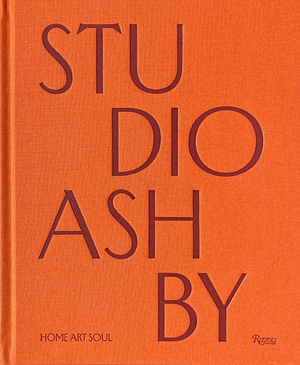 Studio Ashby: Home Art Soul by Sophie Ashby