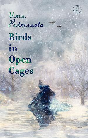 Birds in Open Cages by Uma Padmasola