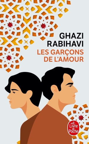 Les Garçons de l'amour  by Ghazi Rabihavi