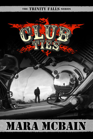 Club Ties by Mara McBain