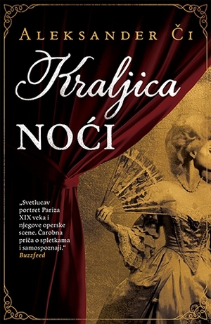 Kraljica noći by Alexander Chee