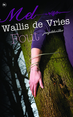 Fout by Mel Wallis de Vries