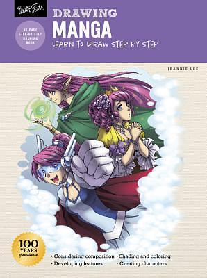 Drawing: Manga: Learn to draw step by step by Jeannie Lee, Jeannie Lee