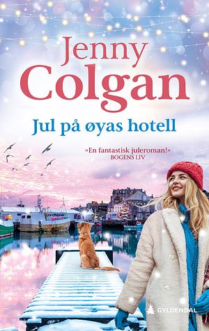 Jul på øyas hotell by Jenny Colgan