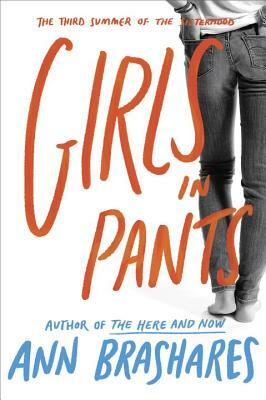 Girls in Pants by Ann Brashares