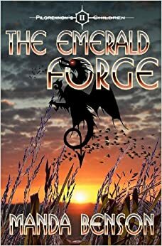 The Emerald Forge by Manda Benson