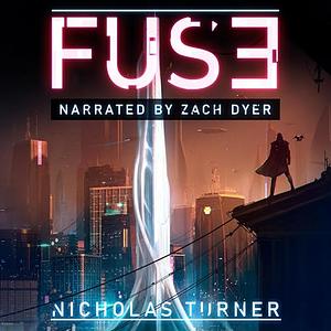 Fuse by Nicholas Turner