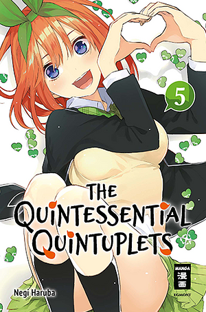 The Quintessential Quintuplets, Band 5 by Negi Haruba