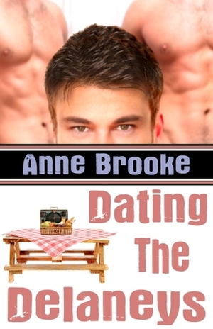 Dating the Delaneys by Anne Brooke