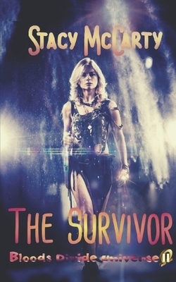 The Survivor by Stacy McCarty