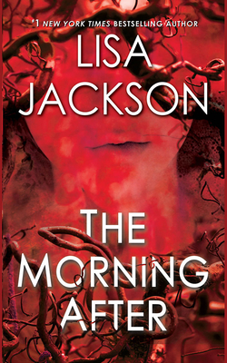 The Morning After by Lisa Jackson