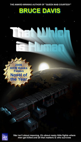 That Which is Human by Bruce C. Davis