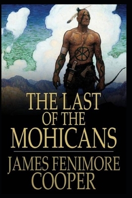 The Last of the Mohicans by James Fenimore Cooper