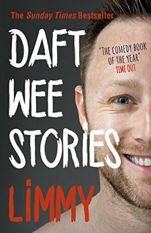 Daft Wee Stories by Limmy