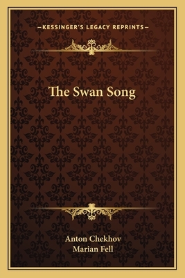 The Swan Song by Anton Chekhov