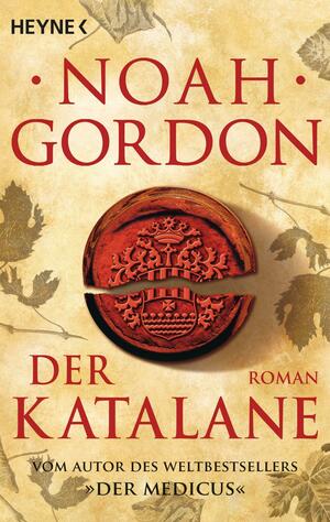 Der Katalane by Noah Gordon