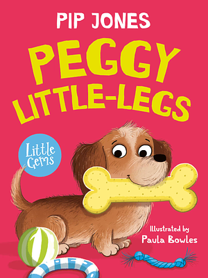 Peggy Little-Legs by Pip Jones