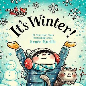 It's Winter! by Renée Kurilla