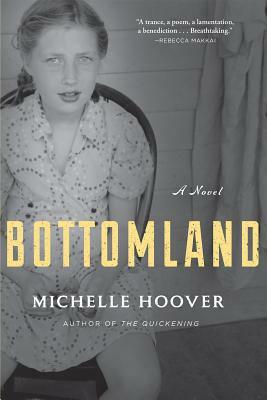 Bottomland by Michelle Hoover