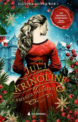 Jul i krinoline by Amanda Hellberg