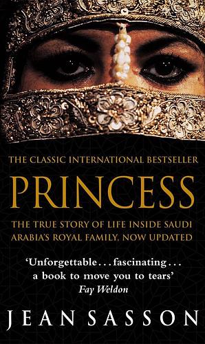 Princess by Jean Sasson (1-Oct-2004) Paperback by Jean Sasson, Jean Sasson