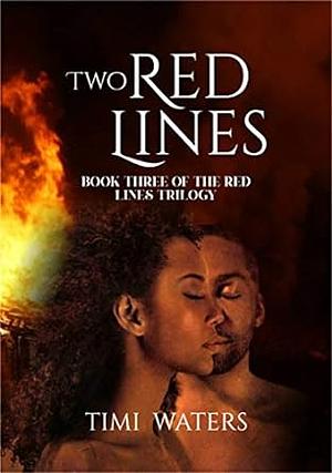 Two Red Lines by Timi Waters