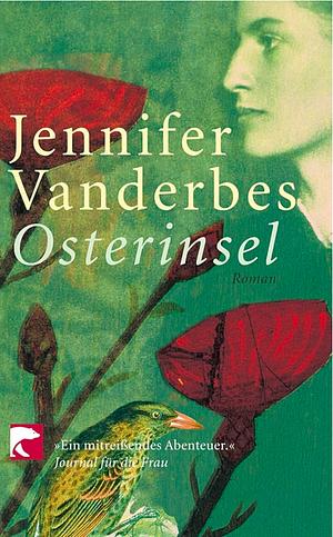 Osterinsel by Jennifer Vanderbes, Jennifer Vanderbes