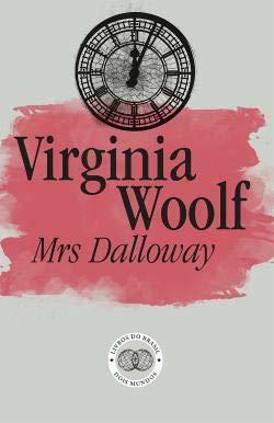 Mrs. Dalloway by Virginia Woolf