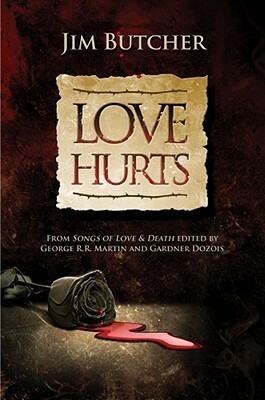 Love Hurts by Jim Butcher