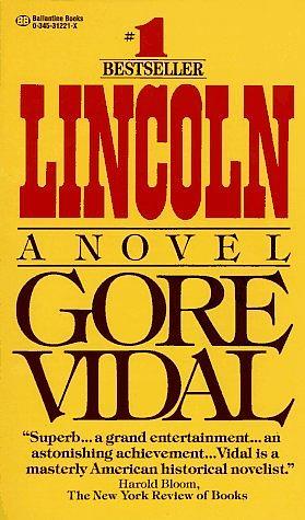 Lincoln by Gore Vidal