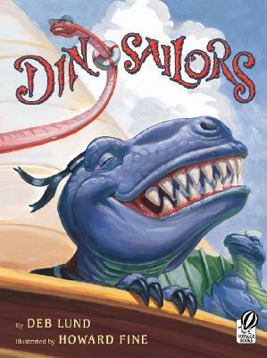 Dinosailors by Deb Lund