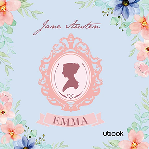 Emma by Jane Austen