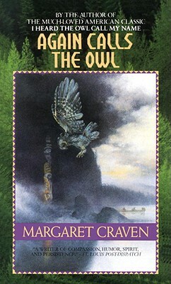 Again Calls the Owl by Margaret Craven