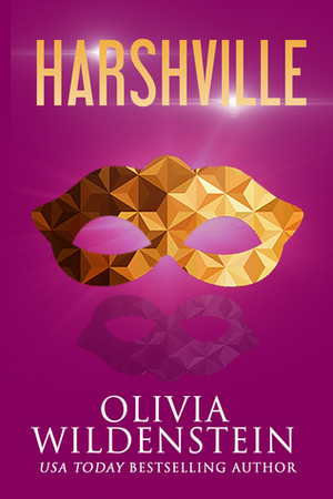 Harshville by Olivia Wildenstein