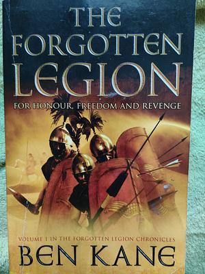 The Forgotten Legion by Ben Kane