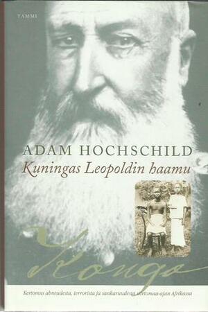 Kuningas Leopoldin haamu by Heikki Salojärvi, Adam Hochschild