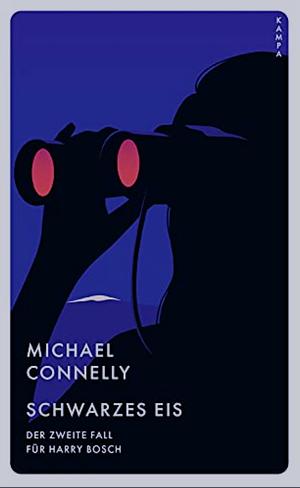 Schwarzes Eis by Michael Connelly