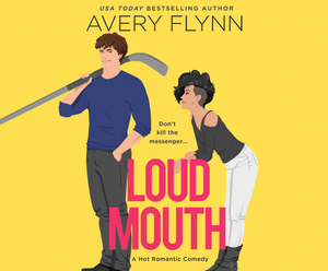 Loud Mouth by Avery Flynn