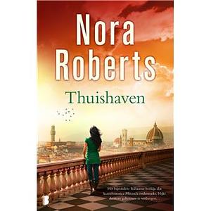 Thuishaven by Nora Roberts