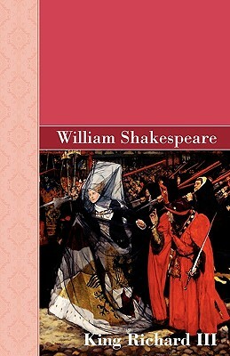 King Richard III by William Shakespeare