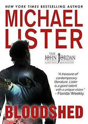 Bloodshed by Michael Lister