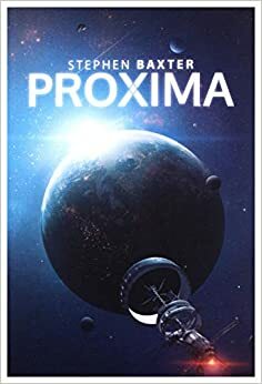 Proxima by Stephen Baxter